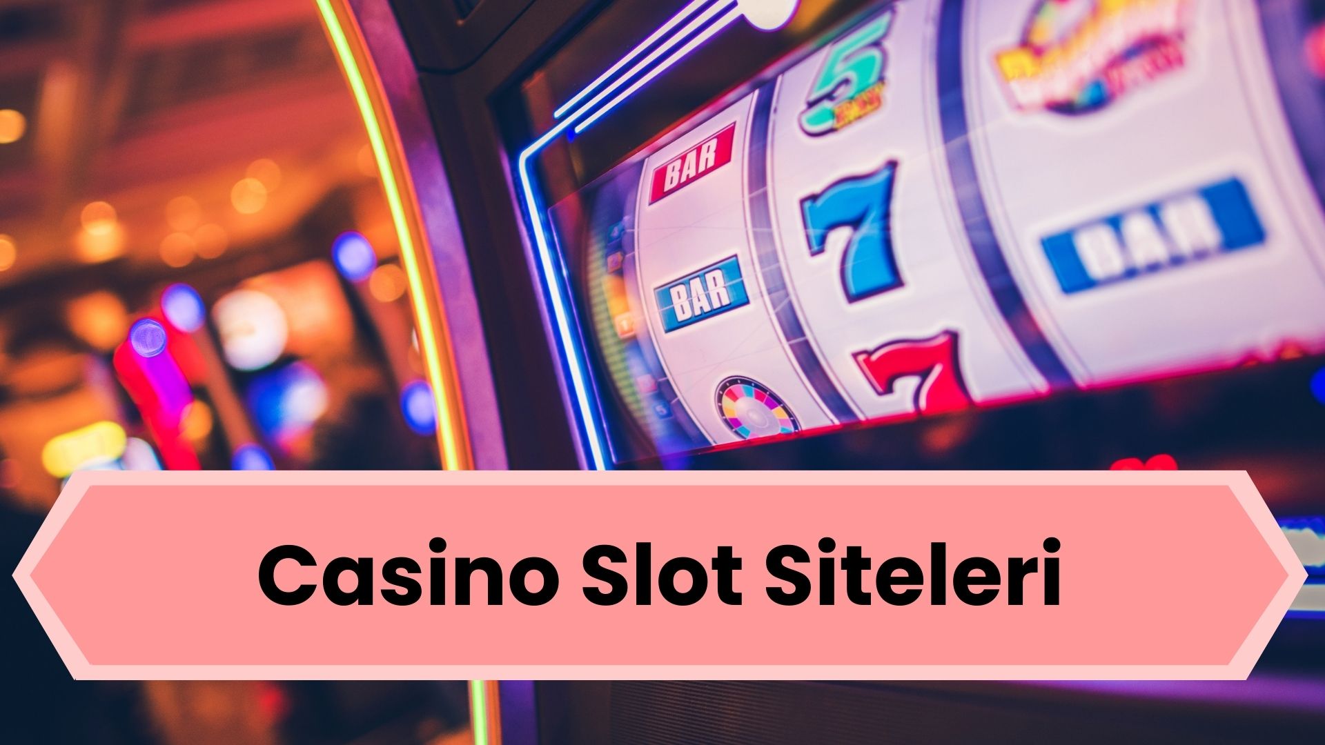 Casino Slot Siteleri
